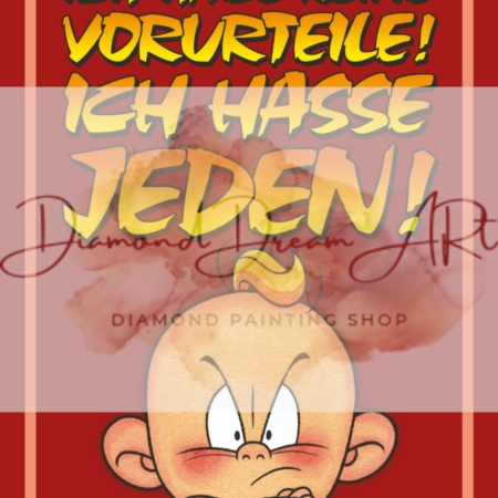 Diamond Painting Bild „Windel winni Ich habe keine Vorurteile“